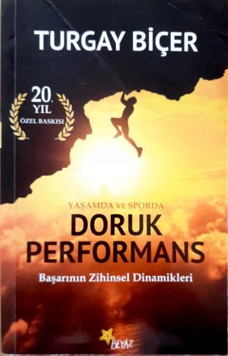 Doruk Performans Turgay Biçer Beyaz Yayınları