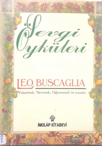 Sevgi Öyküleri Leo Buscaglia İNKILAP