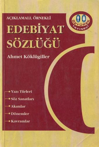 Edebiyat Sözlüğü Ahmet Köklügiller Özyürek %28 indirimli