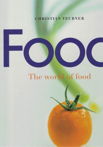 Food The World Of Food (Ciltli) İngilizce Teubner %37 indirimli