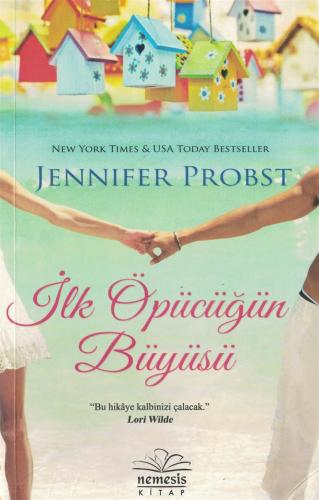 İlk Öpücüğün Büyüsü Jennifer Probst Nemesis Kitap %35 indirimli