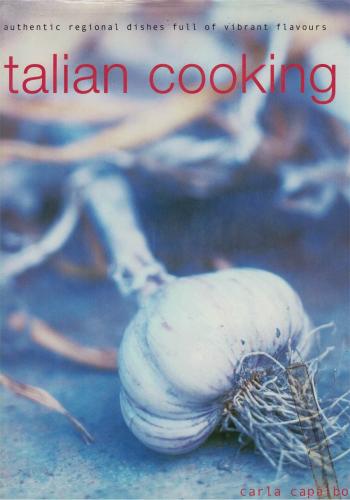 İtalian Cooking (İngilizce) Carla Capalbo Lorenz Books %28 indirimli
