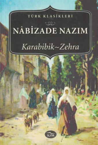 Karabibik - Zehra Nabizade Nazım İlya İzmir Yayınevi %58 indirimli