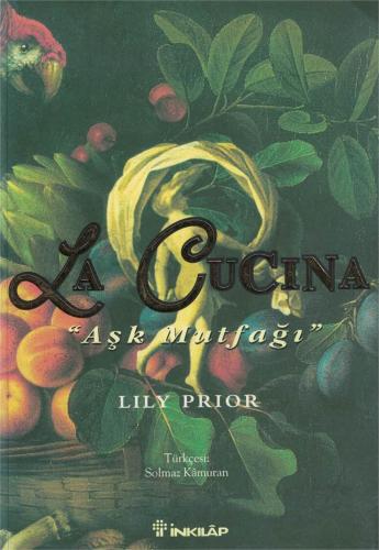 La Lucina Aşk Mutfağı Lily Prior İnkılap Yayınevi %28 indirimli