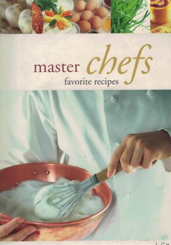 Master Chefs Favorite Recipes (İngilizce)