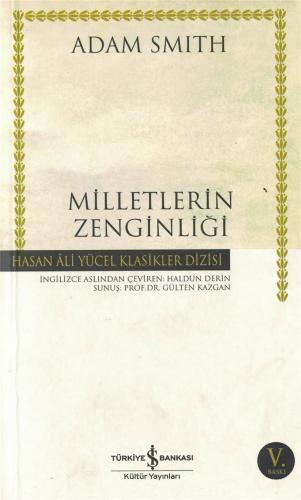 Milletlerin Zenginliği Adam Smith Türkiye İş Bankası Kültür Yayınları 
