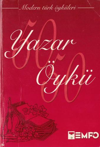 Modern Türk Öyküleri 50 Yazar 50 Öykü Tempo %28 indirimli