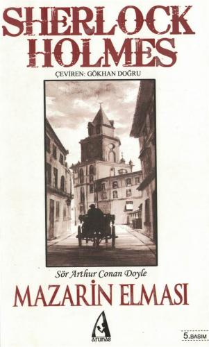 Sherlock Holmes - Mazarin Elması Sör Arthur Conan Doyle Arunas Yayıncı