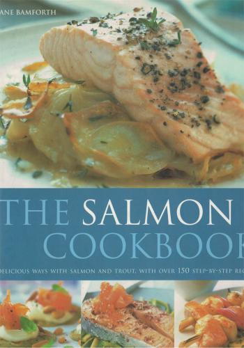 The Salmon Cookbook (İngilizce) Jane Bamforth Lorenz Books %40 indirim