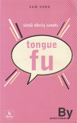 Tongue Fu Sözlü Dövüş Sanatı Sam Horn Boyner Yayınları %42 indirimli