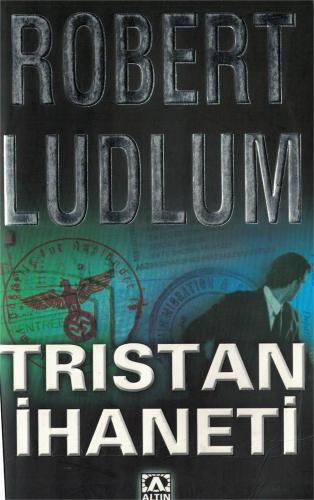 Tristan İhaneti Robert Ludlum Altın Kitaplar %48 indirimli