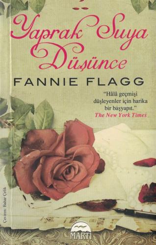 Yaprak Suya Düşünce Fannie Flagg Martı Yayınevi %35 indirimli