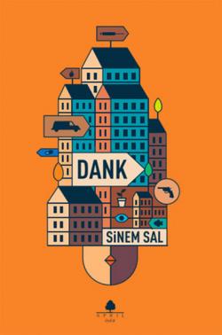 Dank - Sinem Sal | Yeni ve İkinci El Ucuz Kitabın Adresi