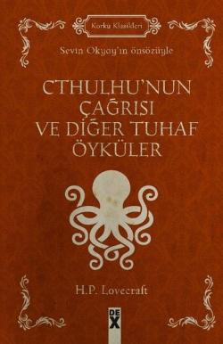 Cthulhu'nun Çağrısı ve Diğer Tuhaf Öyküler - H. P. Lovecraft | Yeni ve