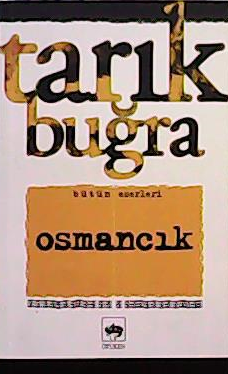 OSMANCIK - Tarık Buğra- | Yeni ve İkinci El Ucuz Kitabın Adresi