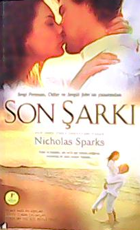 SON ŞARKI - Nicholas Sparks- | Yeni ve İkinci El Ucuz Kitabın Adresi