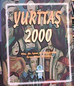 YURTTAŞ 2000 - Ayşe Bilge Dicleli- | Yeni ve İkinci El Ucuz Kitabın Ad