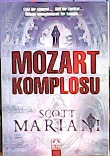 MOZART KOMPLOSU - Scott Mariani- | Yeni ve İkinci El Ucuz Kitabın Adre