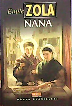 NANA - Emile Zola- | Yeni ve İkinci El Ucuz Kitabın Adresi