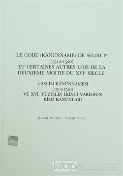 1. Selim Kanunnameleri (1512-1520)