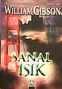 SANAL IŞIK - William Gibson | Yeni ve İkinci El Ucuz Kitabın Adresi