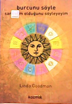 BURCUNU SÖYLE SANA KİM OLDUĞUNU SÖYLEYEYİM - Linda Goodman- | Yeni ve 