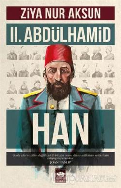 2. Abdülhamid Han - Ziya Nur Aksun | Yeni ve İkinci El Ucuz Kitabın Ad