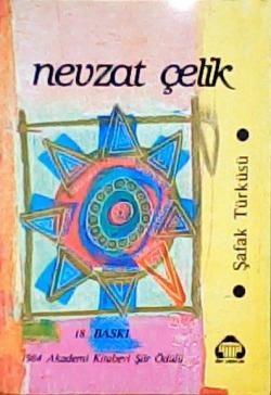 Şafak Türküsü - Nevzat Çelik | Yeni ve İkinci El Ucuz Kitabın Adresi