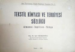 Tekstil Kimyası ve Terbiyesi Sözlüğü Bilgi Yok Işık Tarakçıoğlu | Yeni