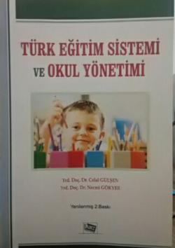 Türk Eğitim Sistemi ve Okul Yönetimi - Necmi Gökyer | Yeni ve İkinci E