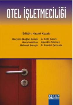 OTEL İŞLETMECİLİĞİ - Nazmi Kozak | Yeni ve İkinci El Ucuz Kitabın Adre