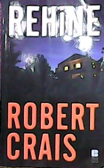 REHİNE - Robert Crais- | Yeni ve İkinci El Ucuz Kitabın Adresi