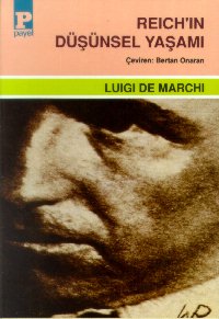 Reich'in Düşünsel Yaşamı - Luigi De Marchi | Yeni ve İkinci El Ucuz Ki
