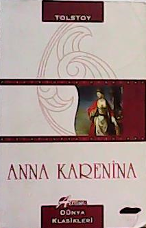 ANNA KARENİNA - TOLSTOY- | Yeni ve İkinci El Ucuz Kitabın Adresi