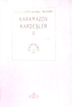 KARAMAZOV KARDEŞLER II - DOSTOYEVSKİ- | Yeni ve İkinci El Ucuz Kitabın