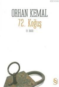 72. Koğuş - Orhan Kemal- | Yeni ve İkinci El Ucuz Kitabın Adresi