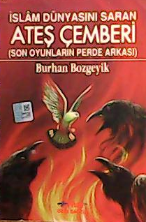 ATEŞ ÇEMBERİ - Burhan Bozgeyik- | Yeni ve İkinci El Ucuz Kitabın Adres