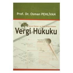 Vergi Hukuku - Osman Pehlivan | Yeni ve İkinci El Ucuz Kitabın Adresi