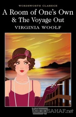 A Room of Ones Own & The Voyage Out - Virginia Woolf- | Yeni ve İkinci