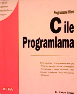 C ile Programlama - | Yeni ve İkinci El Ucuz Kitabın Adresi
