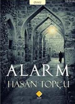 Alarm - Hasan Topçu- | Yeni ve İkinci El Ucuz Kitabın Adresi