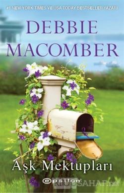 Aşk Mektupları - Debbie Macomber- | Yeni ve İkinci El Ucuz Kitabın Adr