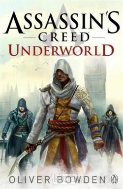 Assassin's Creed - Underworld - Oliver Bowden | Yeni ve İkinci El Ucuz