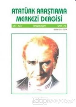 Atatürk Araştırma Merkezi Dergisi Cilt: 25 Kasım 2009 Sayı: 75 - Kolek