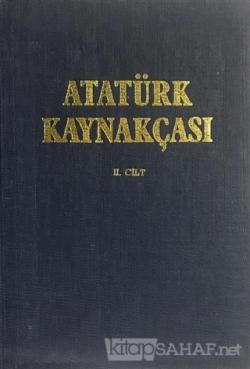 Atatürk Kaynakçası 2. Cilt (Ciltli) - Kolektif | Yeni ve İkinci El Ucu