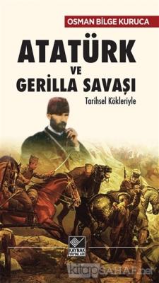 Atatürk ve Gerilla Savaşı