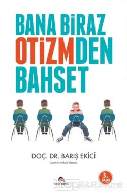 Otizmi Oyuna Getir Baris Ekici Yeni Ve Ikinci El Ucuz Kitabin Adr