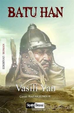 Batu Han - Vasili Yan | Yeni ve İkinci El Ucuz Kitabın Adresi