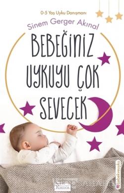 Bebeginiz Uykuyu Cok Sevecek Sinem Gerger Akinal Yeni Ve Ikinci El