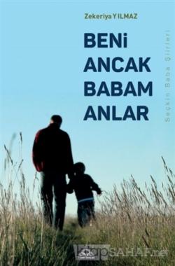 Beni Ancak Babam Anlar Rabia Karagoz Yeni Ve Ikinci El Ucuz Kitabi